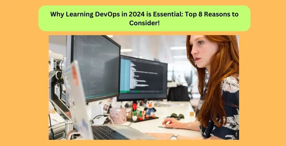 Why Learning DevOps in 2024 is Essential