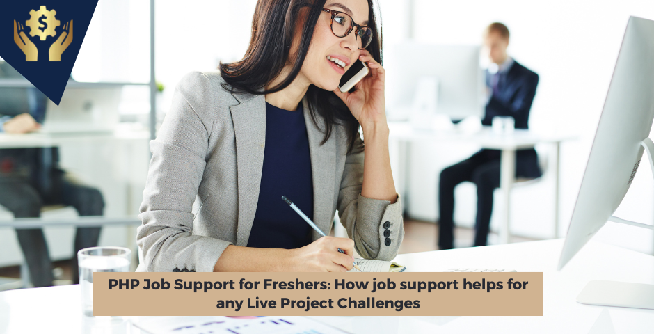 PHP Job Support for Freshers